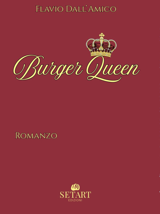 Carte Burger queen Flavio Dall'Amico