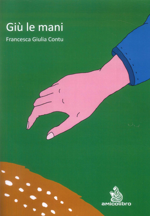 Carte Giù le mani Francesca Giulia Contu