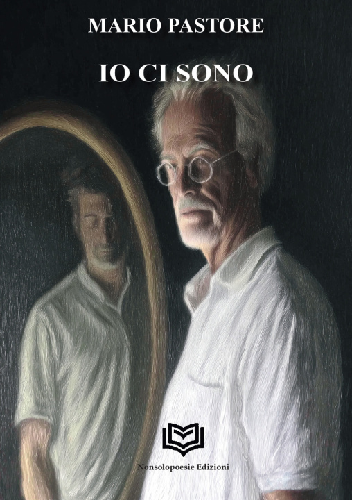 Книга Io ci sono Mario Pastore