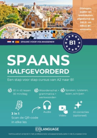 Knjiga Spaans B1 halfgevorderd. Een stap-voor-stap B1 cursus coLanguage Academy