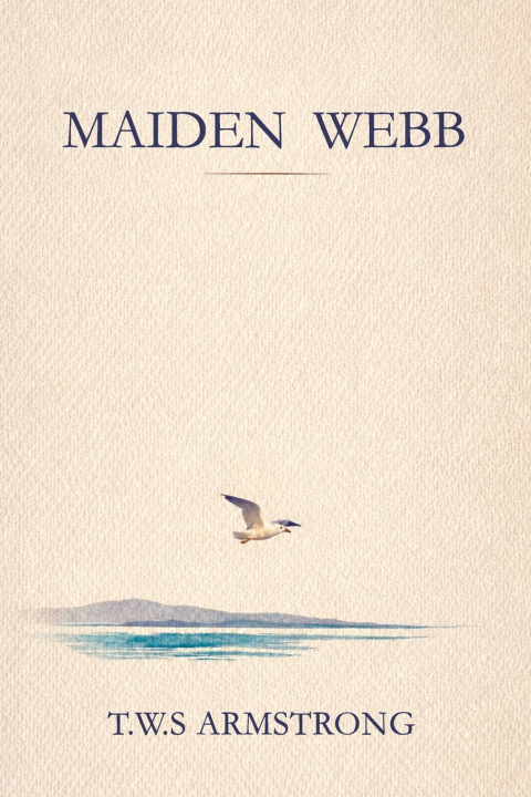 Книга Maiden Webb T.W.S Armstrong