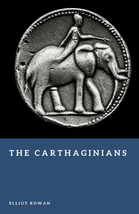 Книга The Carthaginians Elliot Rowan