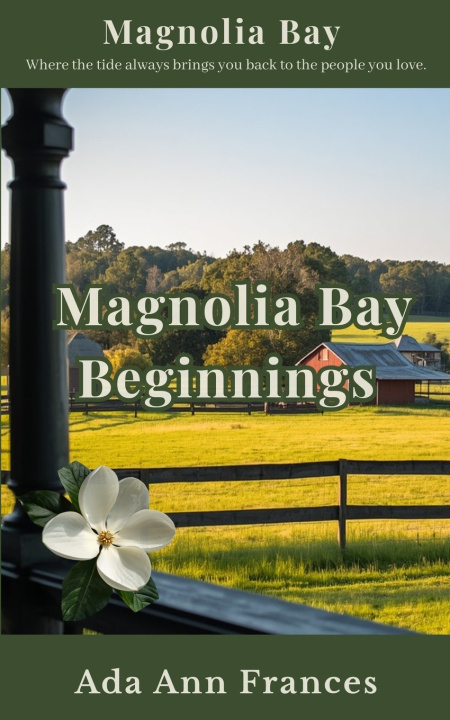 Boek Magonlia Bay Beginnings Ada Ann Frances