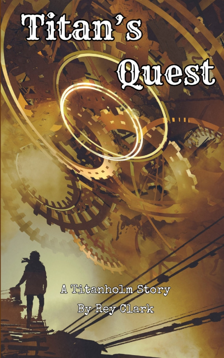 Buch Titan's Quest Rey Clark