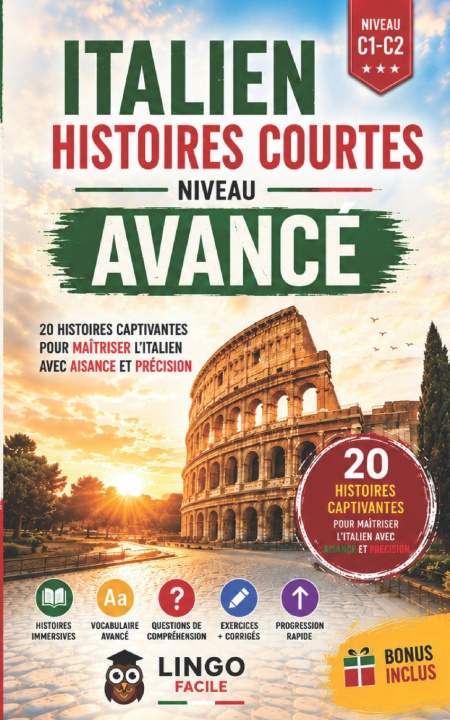 Knjiga ITALIEN HISTOIRES COURTES NIVEAU AVANCE LINGO FACILE
