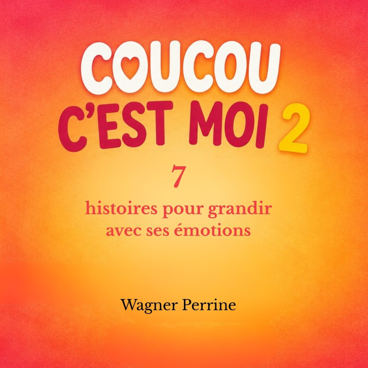 Книга Coucou c'est moi 2 Perrine wagner