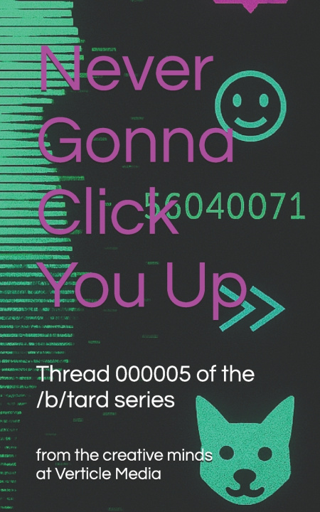 Buch Never Gonna Click You Up Verticle Media