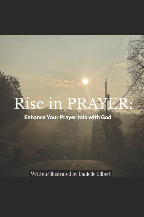 Книга Rise in PRAYER Danielle Ford