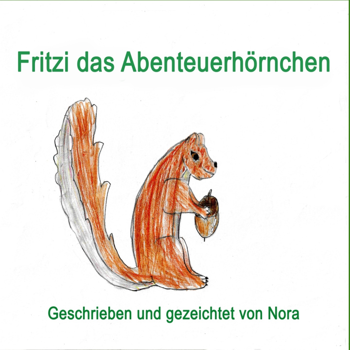 Книга Fritzi das Abenteuerhörnchen Yvonne Wuestemann