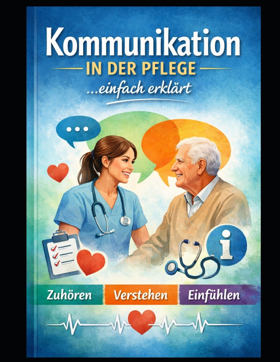 Kniha Kommunikation in der Pflege Isabell Kreymann