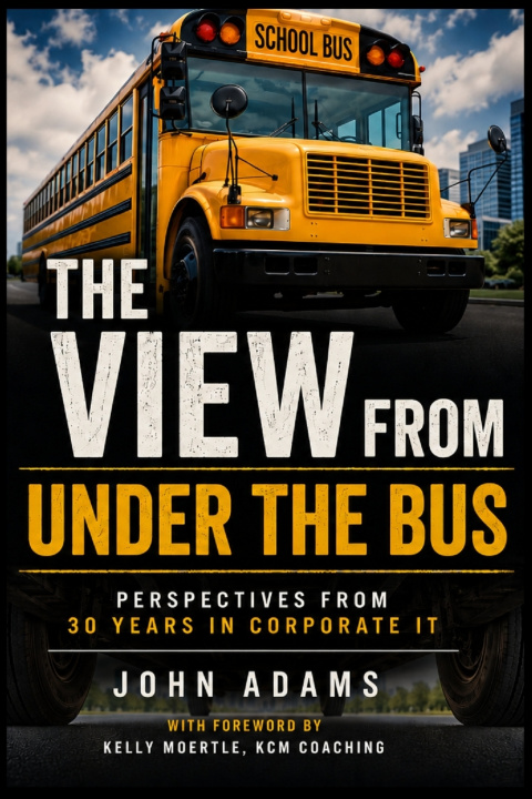 Carte The View From Under the Bus John Adams