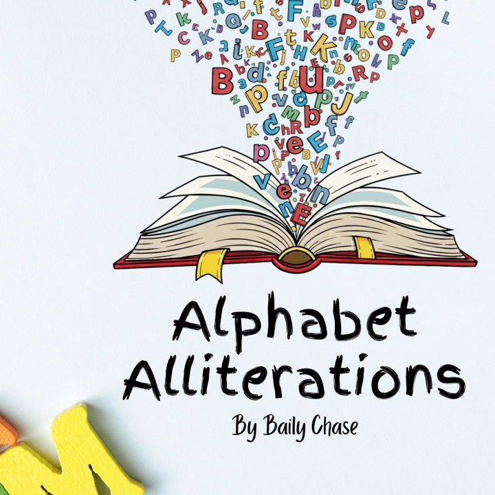 Книга Alphabet Alliterations Baily Chase