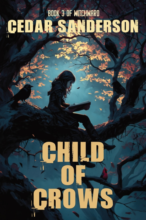 Книга Child of Crows Cedar Sanderson