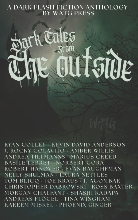 Книга Dark Tales from the Outside Ryan Colley
