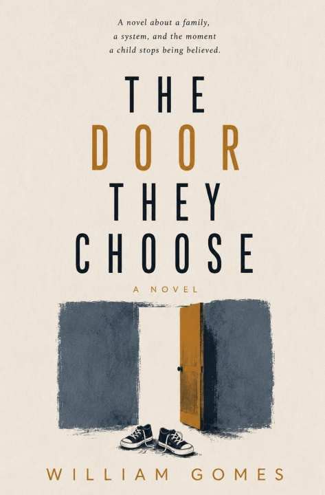 Книга The Door They Choose William Gomes
