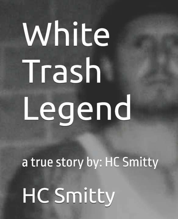 Buch White Trash Legend David Vriendt