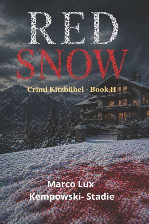 Книга RED SNOW Marco Lux Kempowski-Stadie