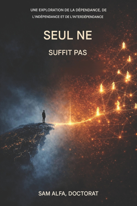 Книга Seul ne suffit pas Sam Alfa PhD
