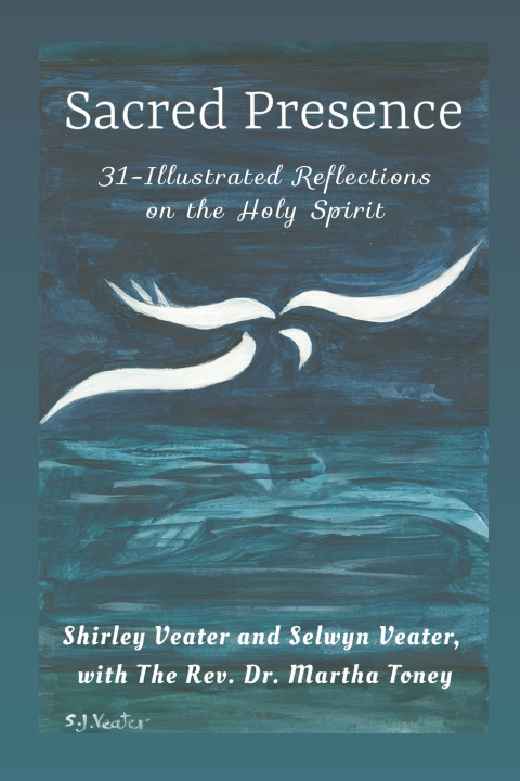 Buch Sacred Presence Selwyn Veater