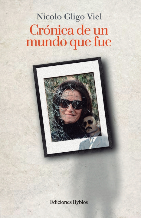 Boek Crónica de un mundo que fue Nicolo Gligo Viel