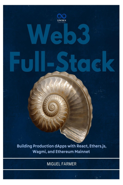 Libro Web3 Full-Stack MIGUEL FARMER