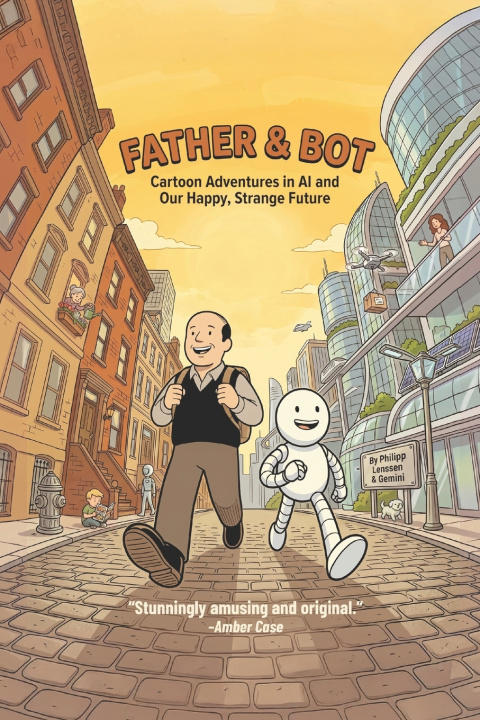 Книга Father & Bot Philipp Lenssen