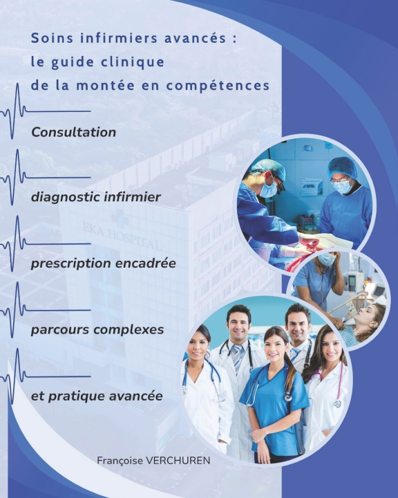 Livro Soins infirmiers avancés Françoise VERCHUREN