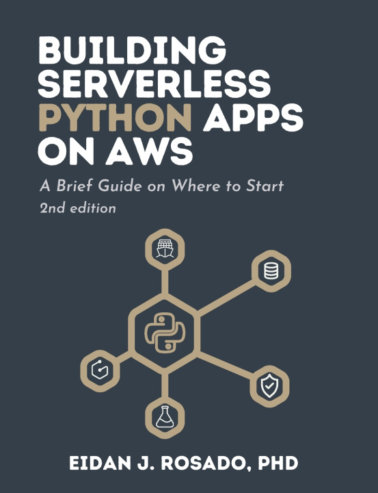 Libro Building Serverless Python Apps on AWS Eidan James Rosado