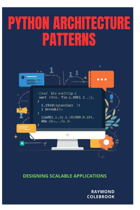 Książka Python Architecture Patterns Raymond Colebrook