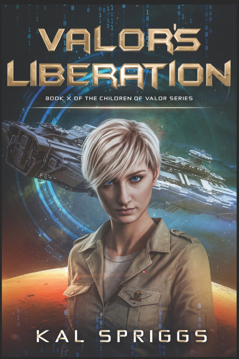 Книга Valor's Liberation Kal Spriggs