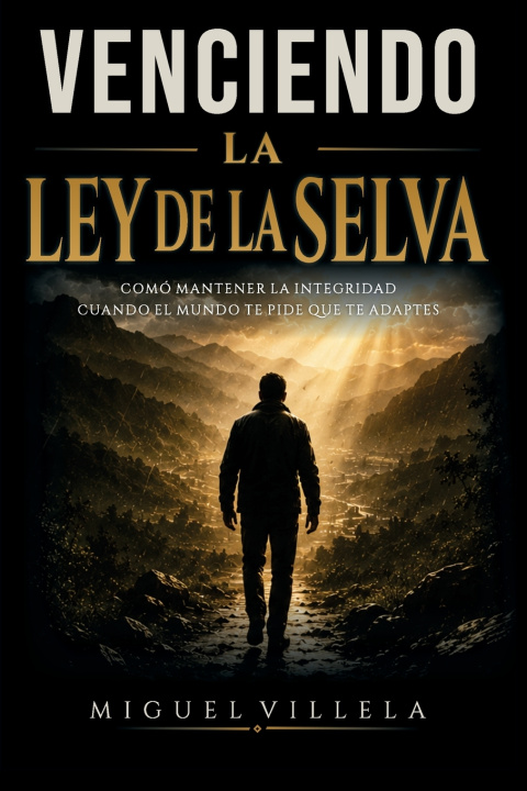 Livro Venciendo La Ley de la Selva Miguel Villela