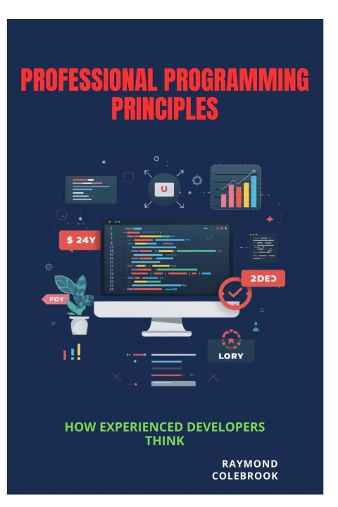 Książka Professional Programming Principles Raymond Colebrook