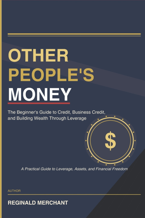 Carte Other People's Money Reginald Merchant