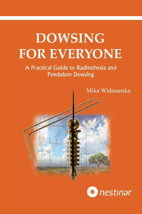 Книга Dowsing for everyone Mika Widmanska