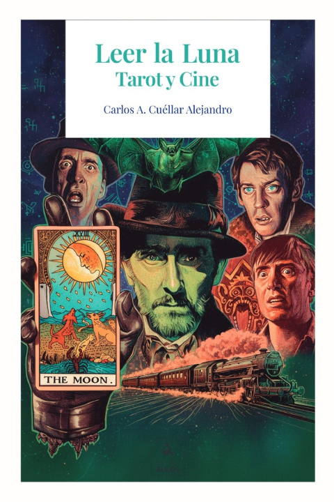 Carte Leer la Luna Carlos A. Cuéllar Alejandro