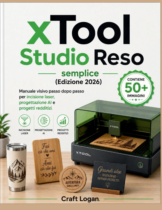 Buch xTool Studio Reso semplice (Edizione 2026) Vertex Gable