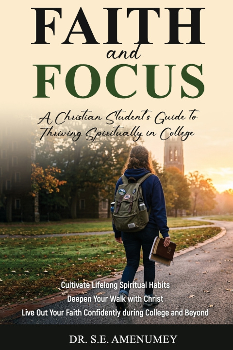 Carte Faith and Focus S E Amenumey