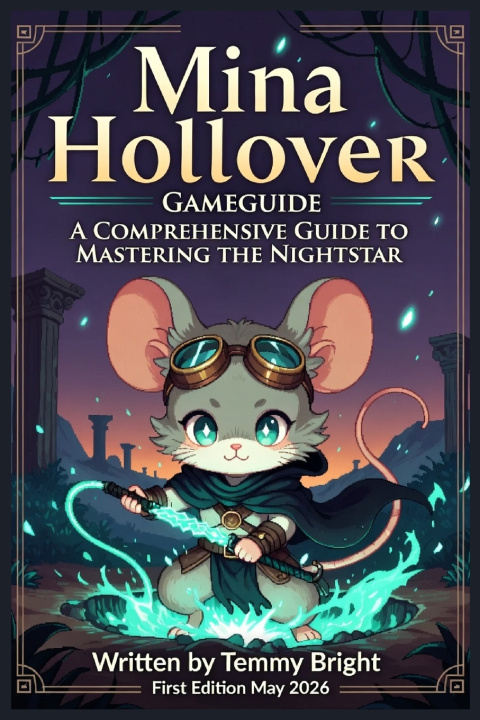 Книга Mina Hollover Gameguide Temmy Bright