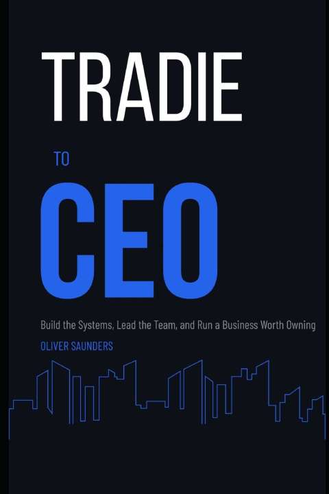 Książka Tradie to CEO Oliver Saunders