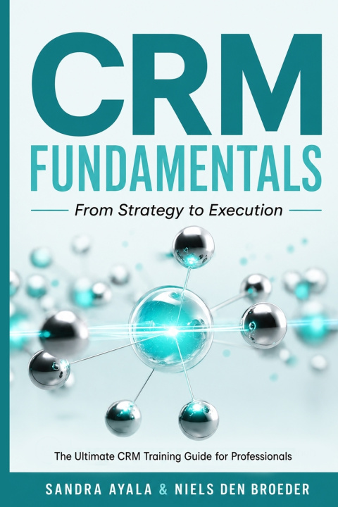 Книга CRM Fundamentals Niels den Broeder