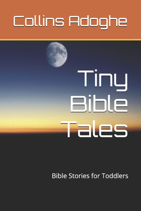 Книга Tiny Bible Tales Collins Adoghe