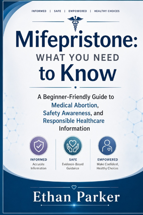 Buch Mifepristone Ethan Parker