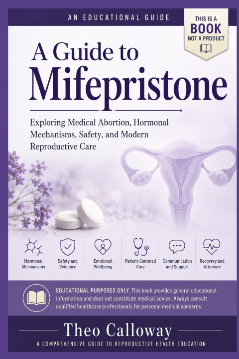 Kniha A Guide to Mifepristone Theo Calloway