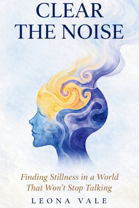 Boek CLEAR THE NOISE LEONA VALE