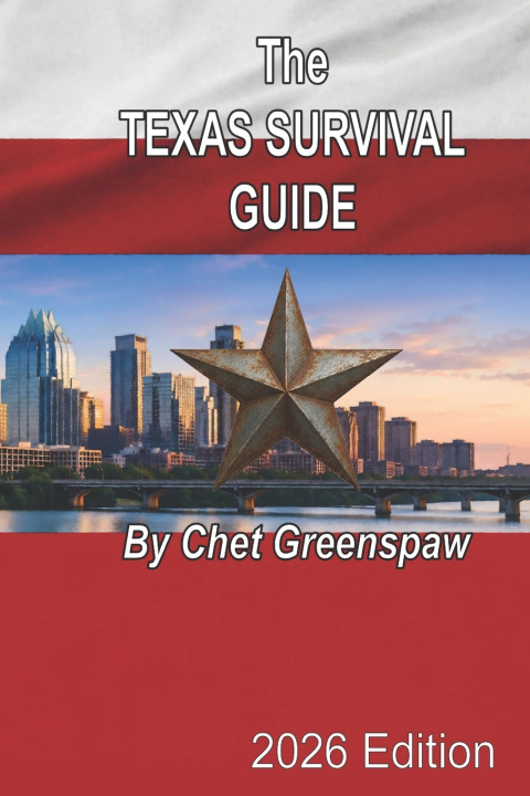 Libro The Texas Survival Guide Chet Greenspaw