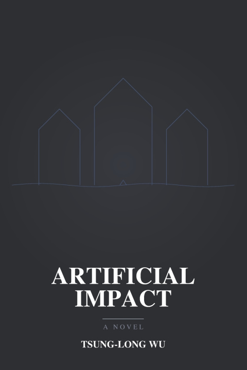 Книга Artificial Impact Tsung-Long Wu