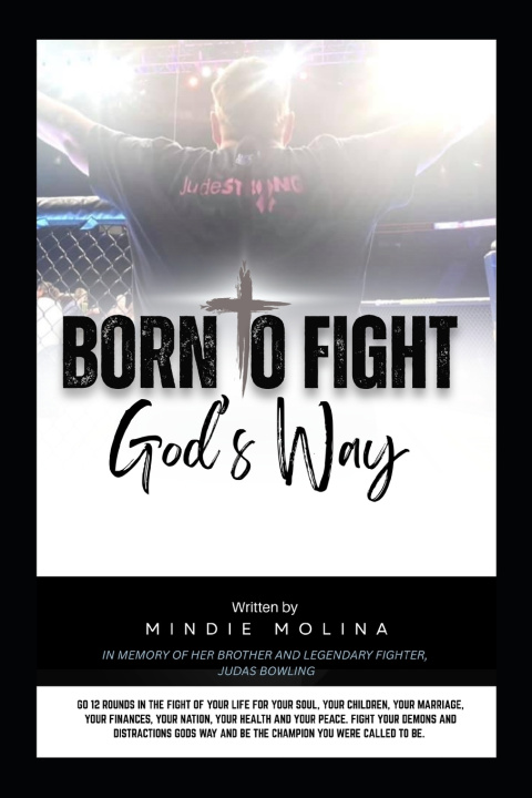 Книга Born to Fight Mindie Molina