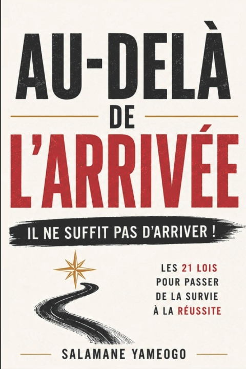 Libro AU-DELÀ DE L'ARRIVÉE Salamane YAMEOGO