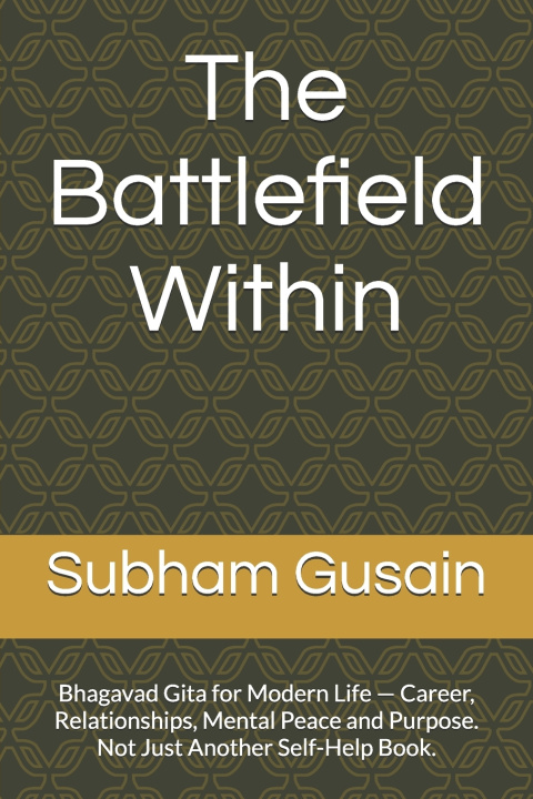 Книга The Battlefield Within Subham Singh Gusain