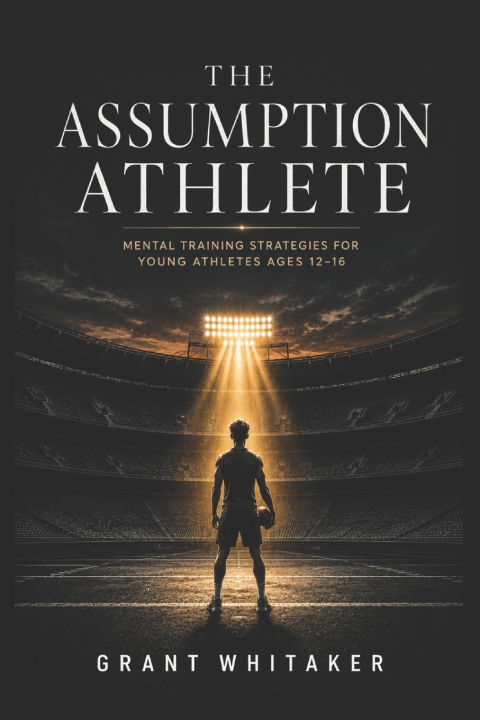 Buch THE ASSUMPTION ATHLETE Grant Whitaker